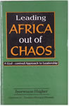 Leading Africa Out Of Chaos